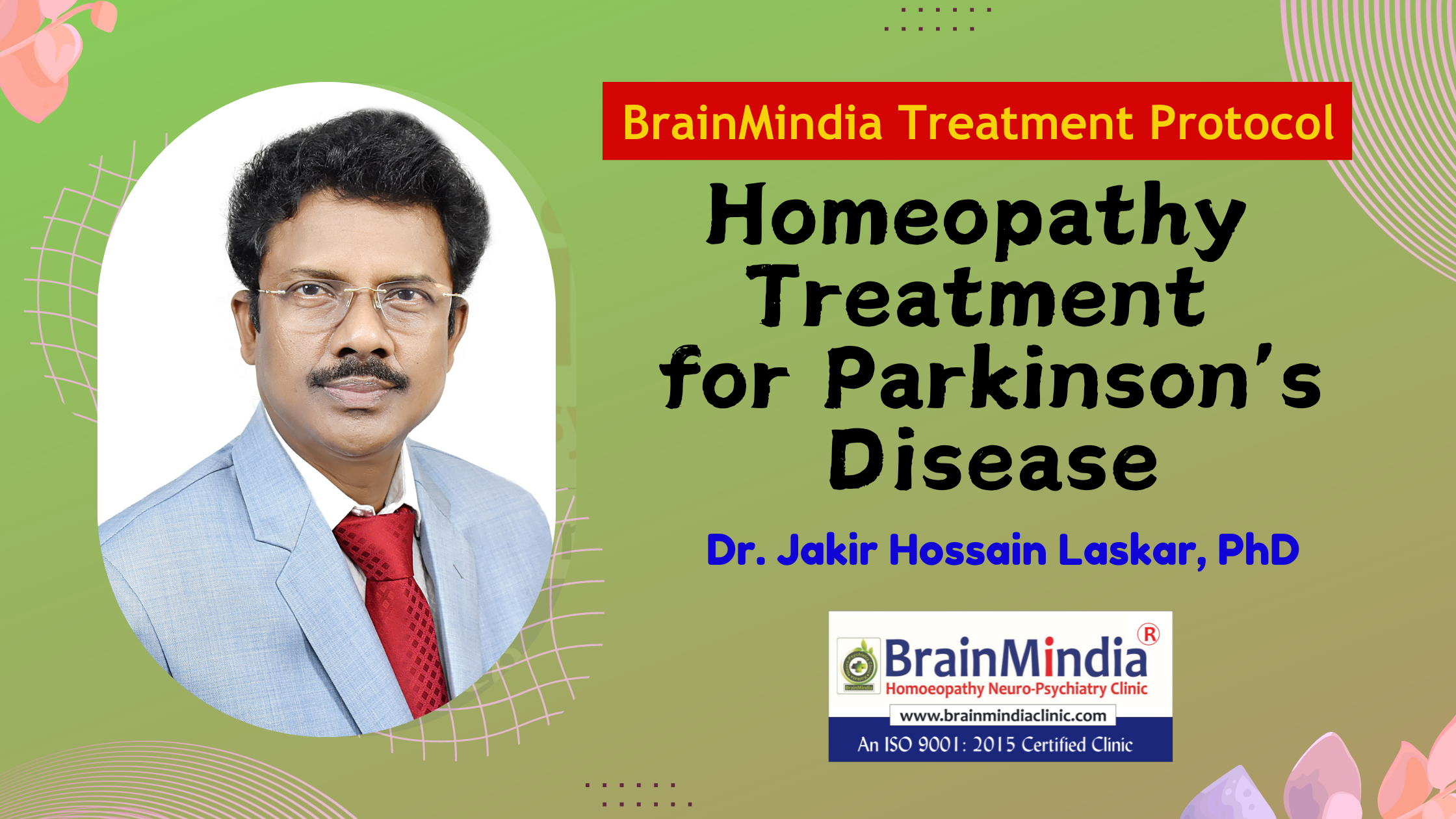 Homeopathic Treatment of Parkinson’s Disease through BrainMindia Protocol