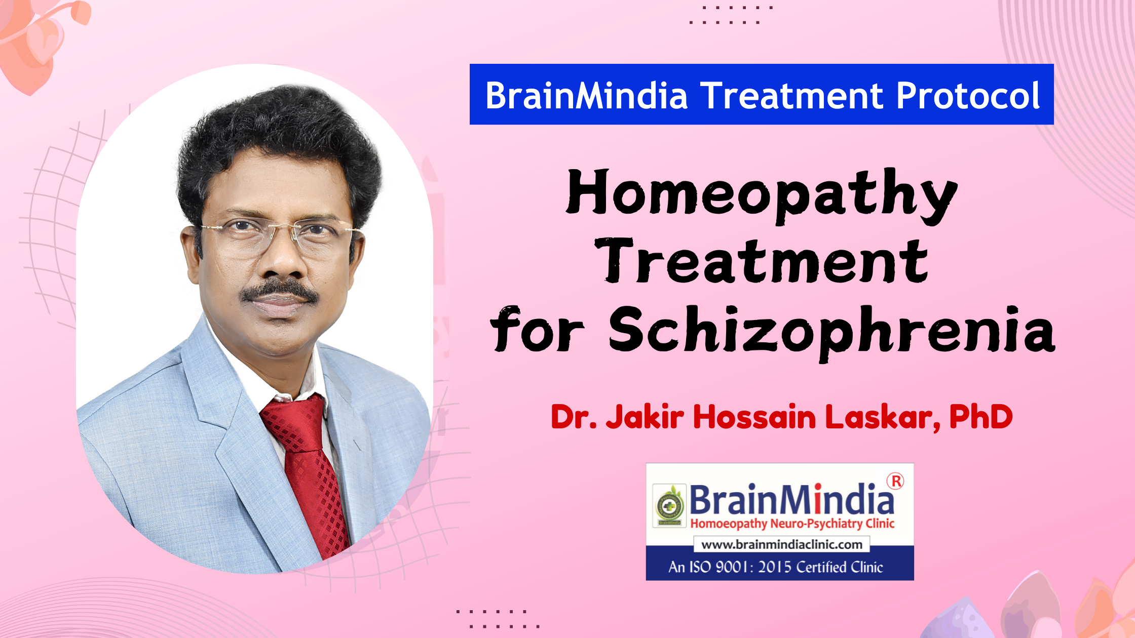 Homeopathic Treatment of Schizophrenia through BrainMindia Protocol
